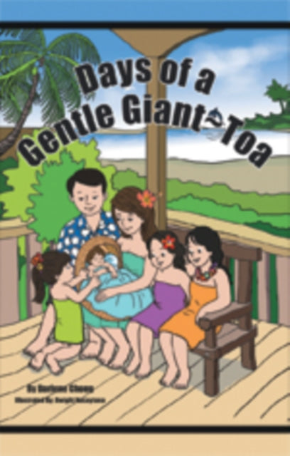 Days of a Gentle Giant~Toa
