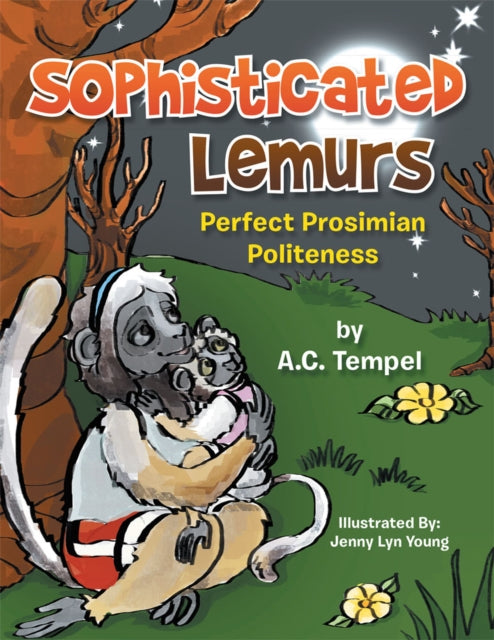 Sophisticated Lemurs