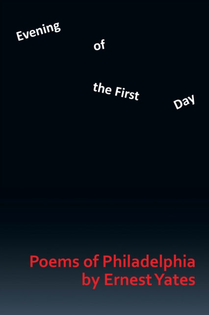 Evening of the First Day