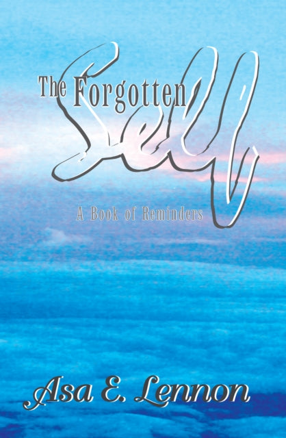 Forgotten Self