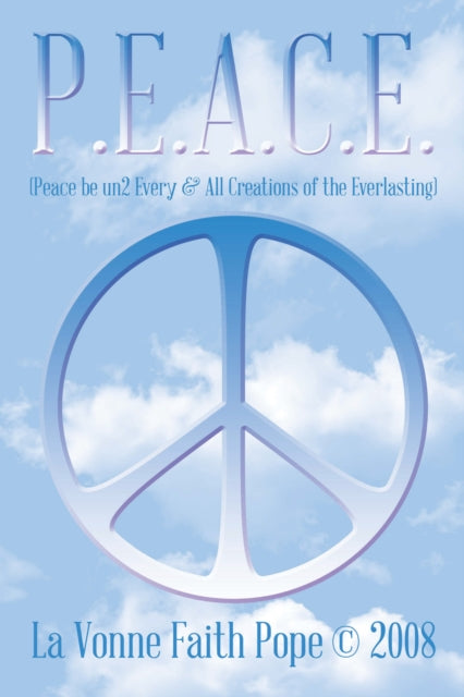 P.E.A.C.E.