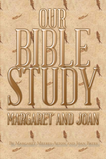 Our Bible Study