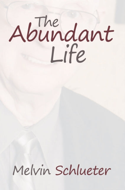 Abundant Life