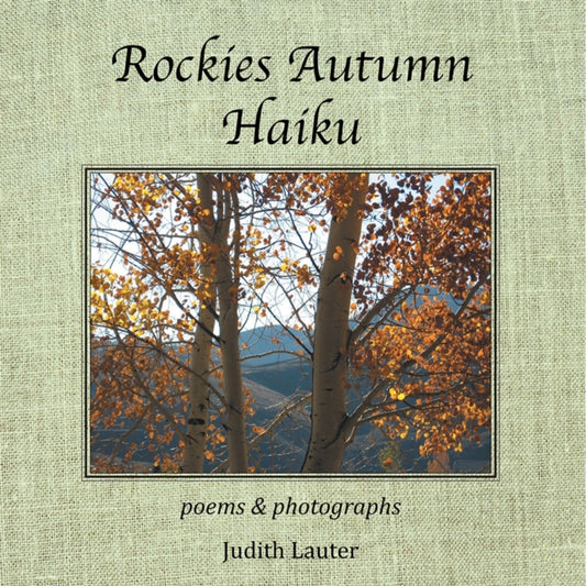 Rockies Autumn Haiku
