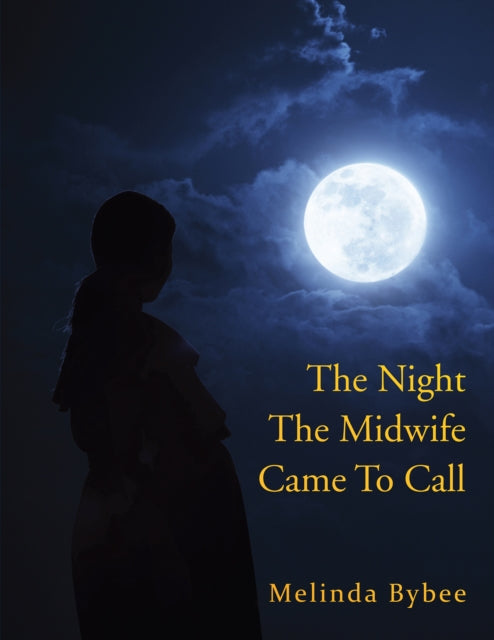 Night the Midwife Came to Call