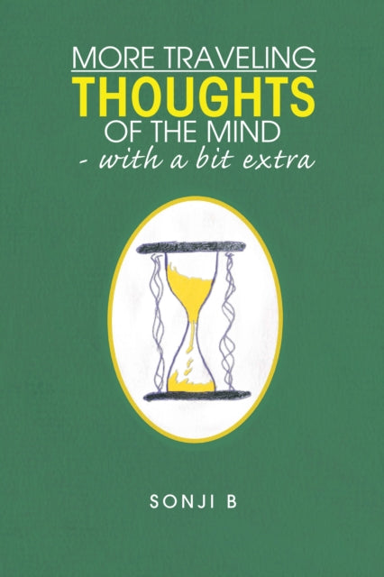 More Traveling Thoughts of the Mind - with a bit extra