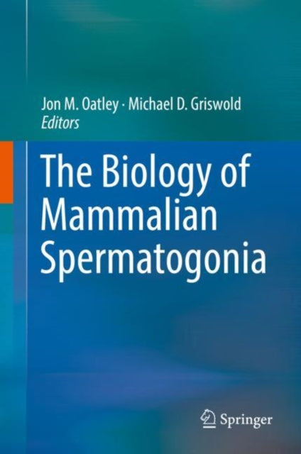 Biology of Mammalian Spermatogonia