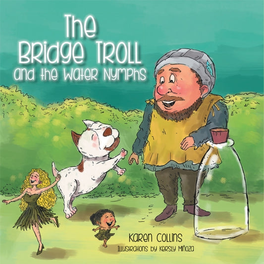 Bridge Troll and the Water Nymphs