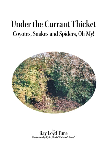 Under the Currant Thicket