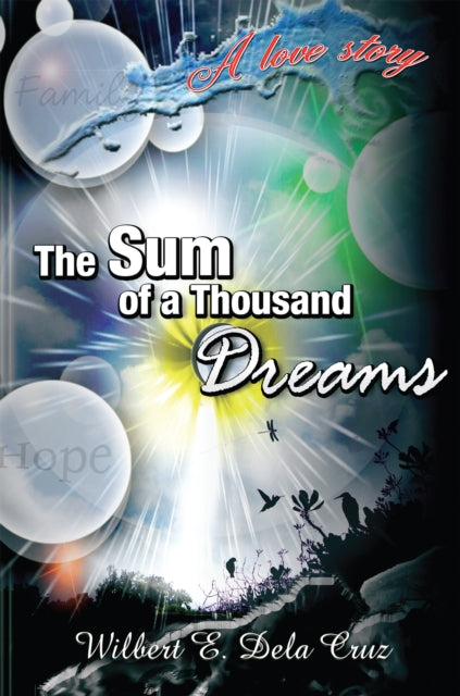 Sum of a Thousand Dreams