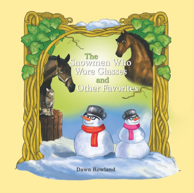 Snowmen Who Wore Glasses and Other Favorites