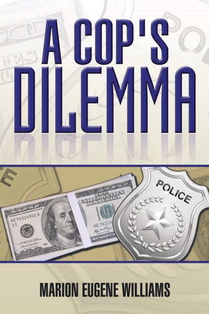 Cop's Dilemma