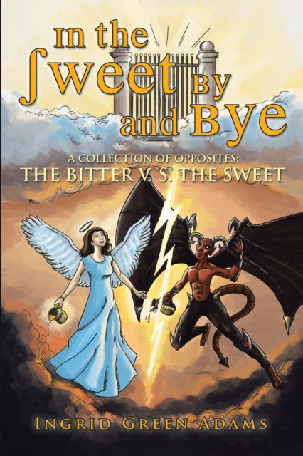 In the Sweet by and Bye