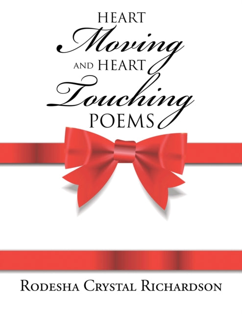 Heart Moving and Heart Touching Poems