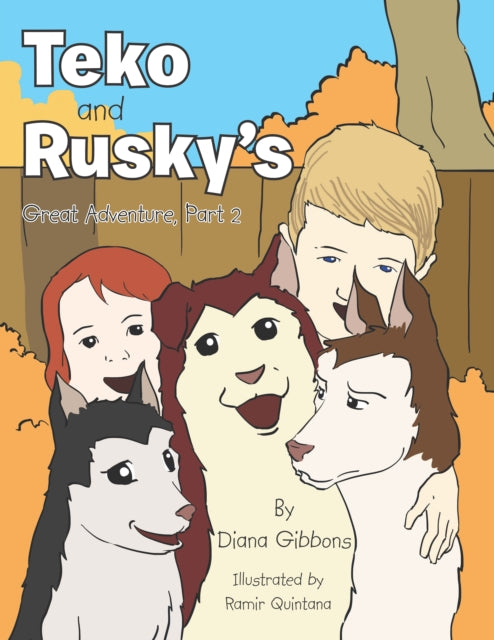 Teko and Rusky'S Great Adventure, Part 2