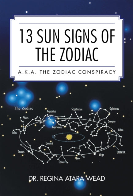 13 Sun Signs of the Zodiac