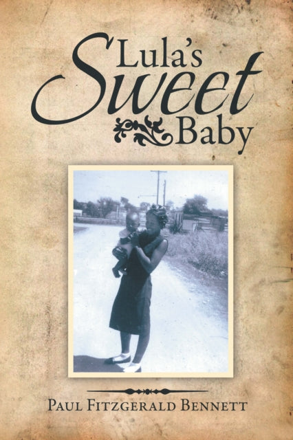 Lula'S Sweet Baby