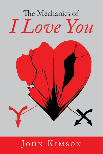 Mechanics of I Love You