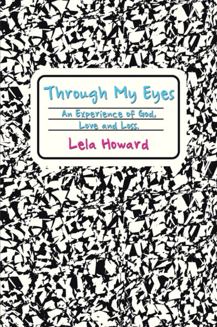 Through My Eyes