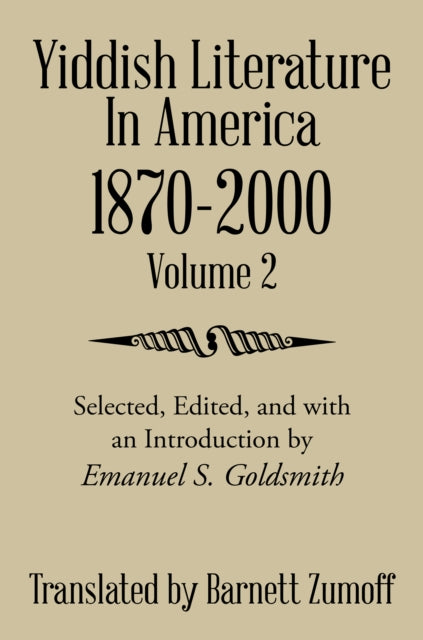 Yiddish Literature in America 1870-2000