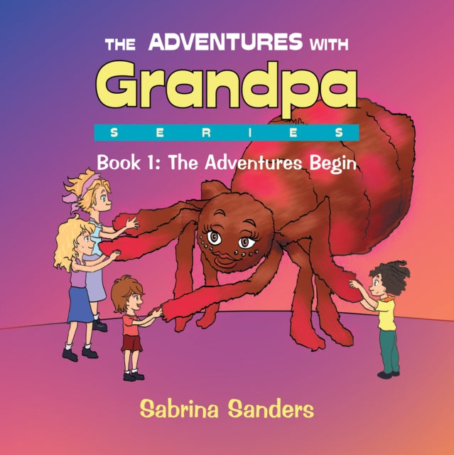 Adventures with Grandpa Series