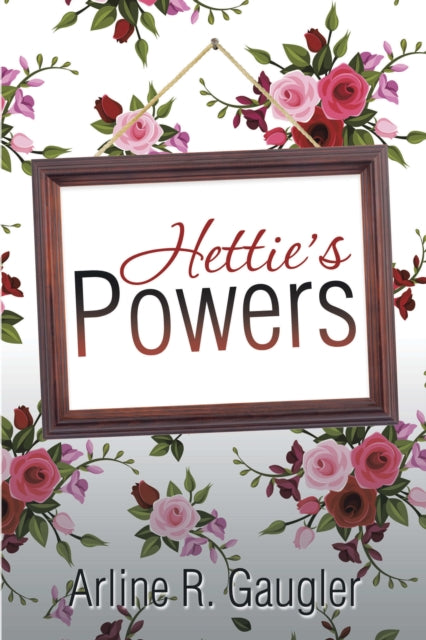 Hettie'S Powers