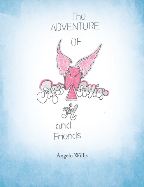 Adventure of Super Savior Girl and Friends