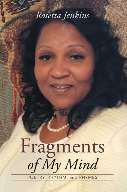 Fragments of My Mind
