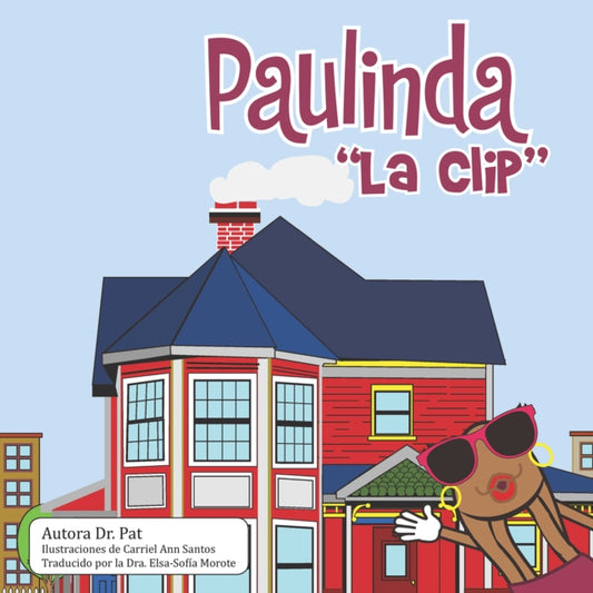 Paulinda, “La Clip”