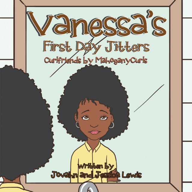Vanessa'S First Day Jitters