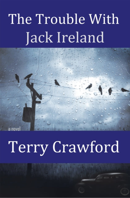 Trouble with Jack Ireland