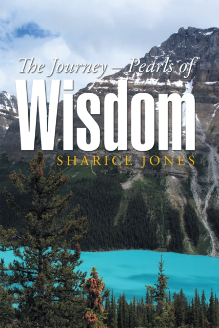 Journey - Pearls of Wisdom