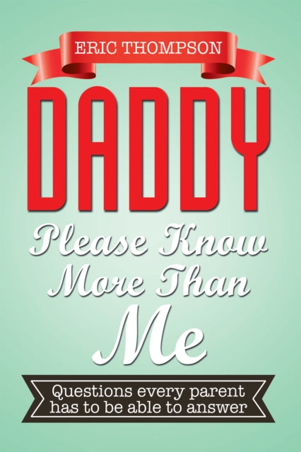 Daddy Please Know More Than Me