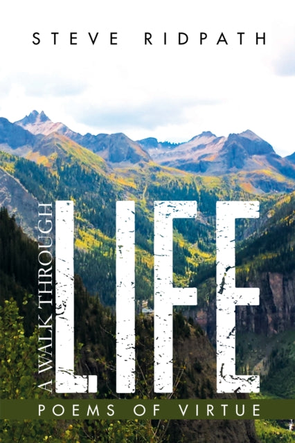 Walk Through Life