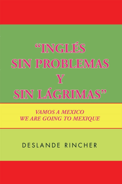 Ingles Sin Problemas Y Sin Lagrimas'