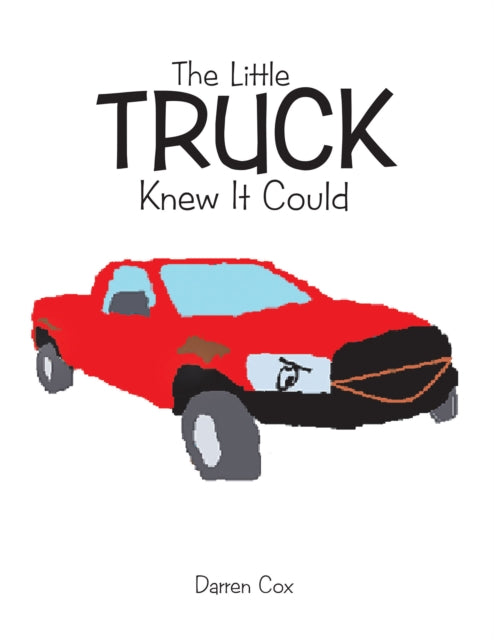 Little Truck Knew It Could