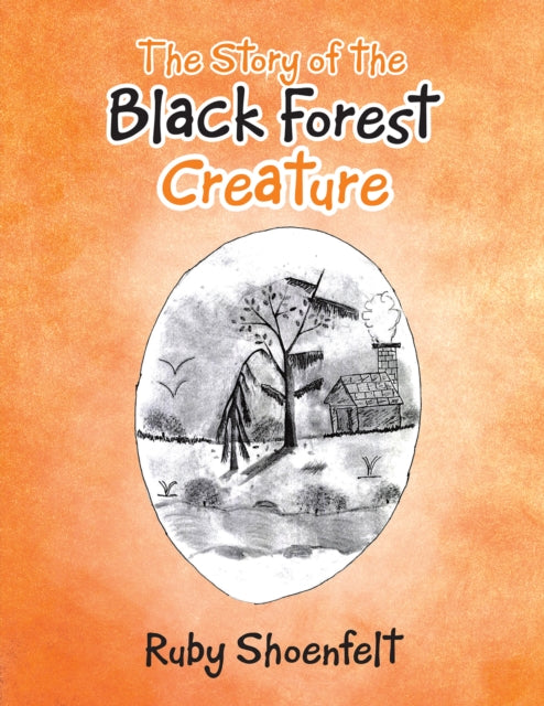 Story of the Black Forest Creature