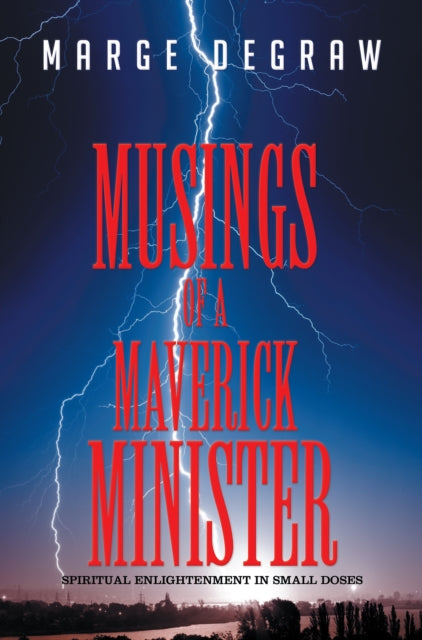 Musings of a Maverick Minister