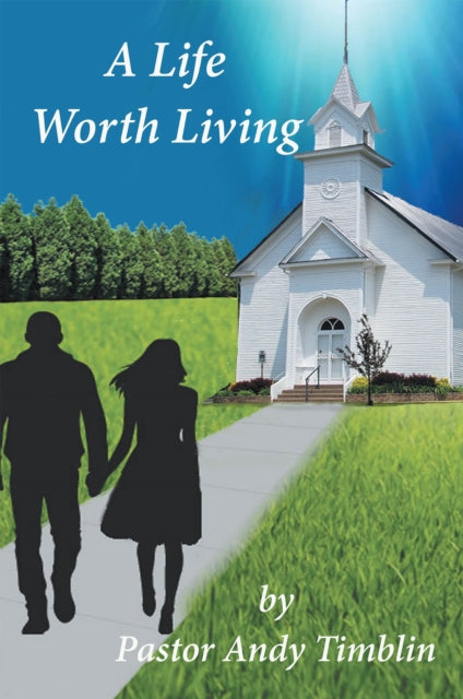 Life Worth Living