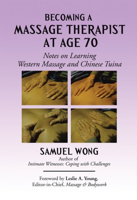 Becoming a Massage Therapist at Age 70