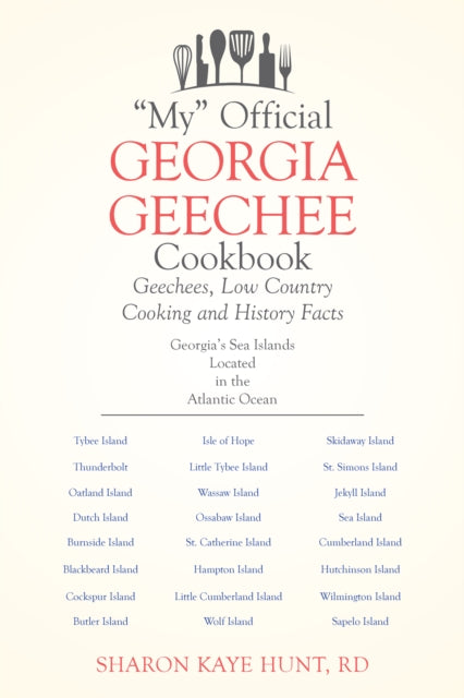 e;Mye; Official Georgia Geechee Cookbook