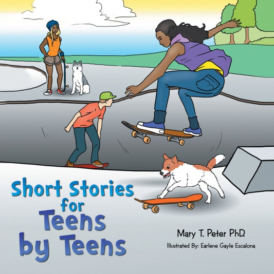 Short Stories for Teens by Teens