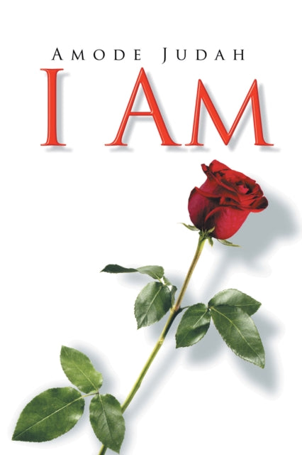 I Am