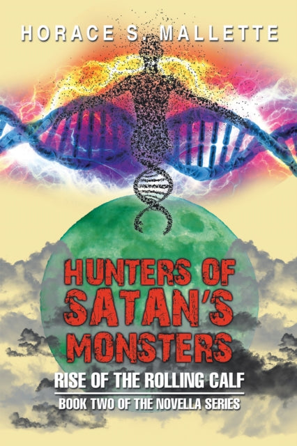 Hunters of Satan'S Monsters