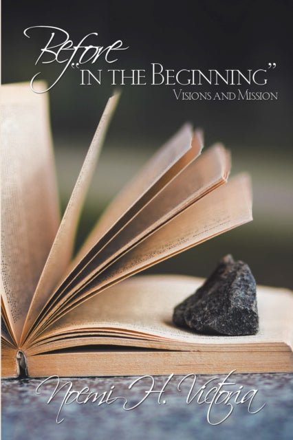 Before "e;In the Beginning"e;