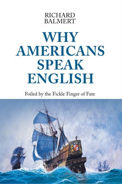 Why Americans Speak English