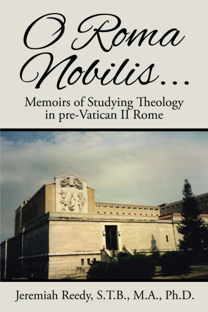 O Roma Nobilis...