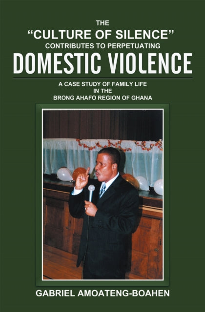 e;Culture of Silencee; Contributes to Perpetuating Domestic Violence