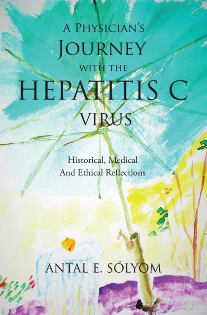 Physician'S Journey with the Hepatitis C Virus