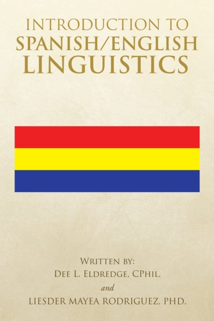 Introduction to Spanish/English Linguistics